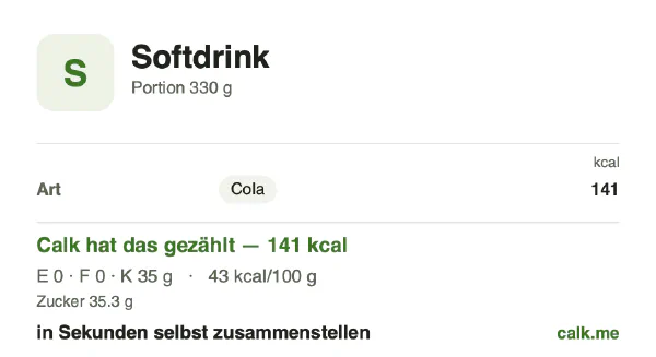 Calk-Karte für die kalorienreichere Variante von Softdrink: 43 kcal pro 100 g, Eiweiß/Fett/Kohlenhydrate 0/0/100