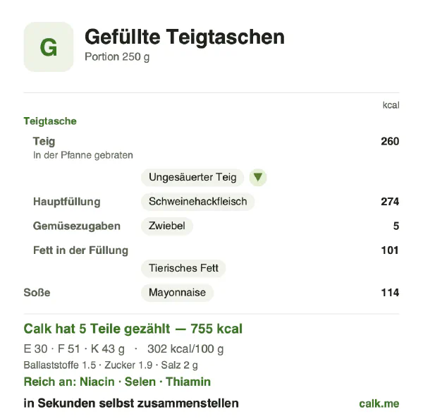 Calk-Karte für die kalorienreichere Variante von Gefüllte Teigtaschen: 302 kcal pro 100 g, Eiweiß/Fett/Kohlenhydrate 16/61/23