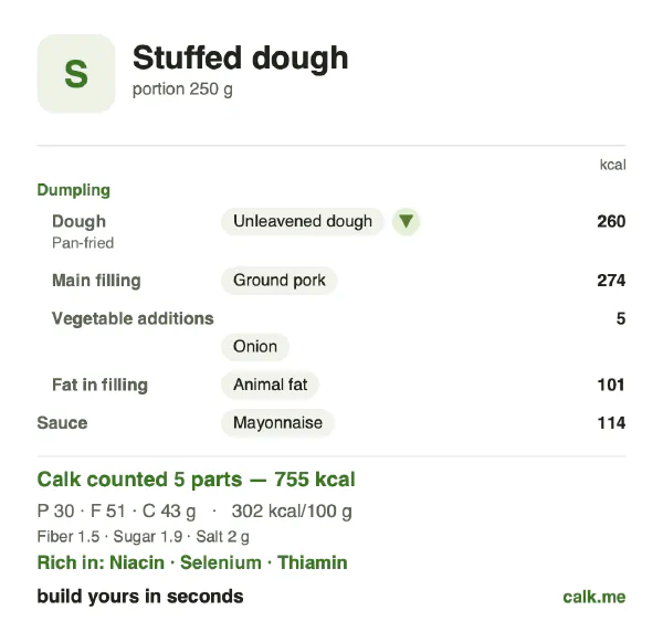 Higher calorie Calk card for Stuffed dough: 302 kcal per 100 g, protein/fat/carbs 16/61/23