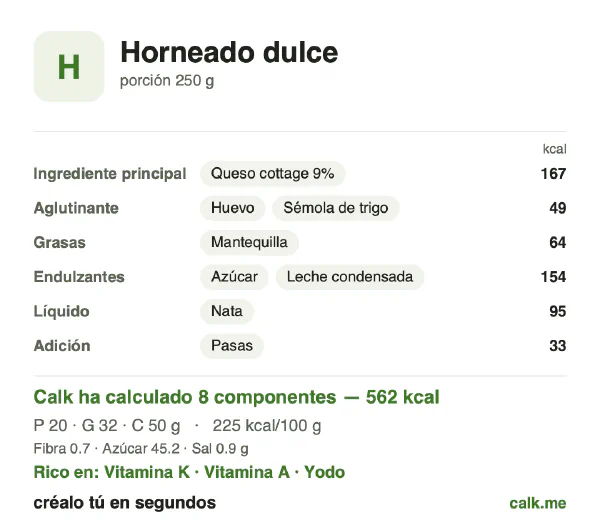 Ficha de Calk, versión más calórica de Dulces al horno: 225 kcal por 100 g, proteínas/grasas/hidratos 14/50/36